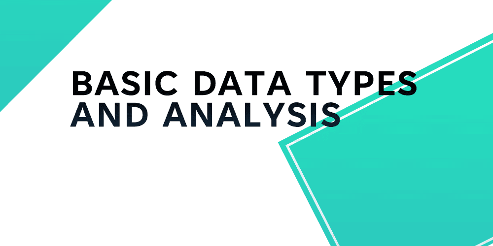 Basic data types and analysis